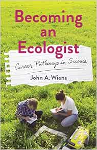 Becoming an Ecologist: Career Pathways in Science (Original PDF from Publisher)