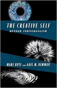 The Creative Self: Beyond Individualism (Original PDF from Publisher)