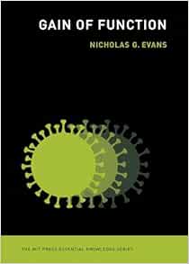 Gain of Function (The MIT Press Essential Knowledge series) (Original PDF from Publisher)