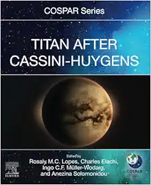 Titan After Cassini-Huygens (COSPAR Series) (Original PDF from Publisher)