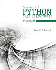 Fundamentals of Python: Data Structures, 2nd Edition (Original PDF from Publisher)