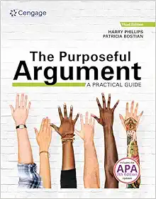 The Purposeful Argument: A Practical Guide with APA Updates, 3rd Edition (Original PDF from Publisher)