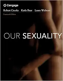 Our Sexuality, 14th Edition (Original PDF from Publisher)