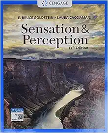 Sensation and Perception, 11th Edition (Original PDF from Publisher)