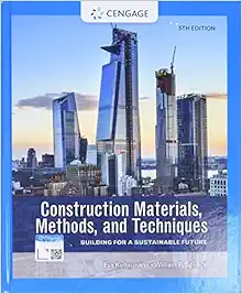 Construction Materials, Methods, and Techniques: Building for a Sustainable Future, 5th Edition (Original PDF from Publisher)