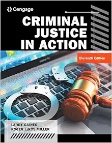 Criminal Justice in Action, 11th Edition (Original PDF from Publisher)