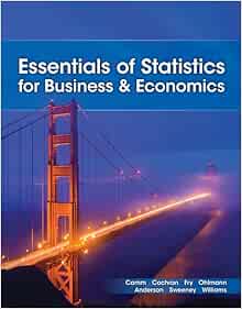 Essentials of Statistics for Business and Economics, 10th Edition (Original PDF from Publisher)
