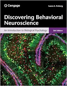 Discovering Behavioral Neuroscience: An Introduction to Biological Psychology, 5th Edition (Original PDF from Publisher)