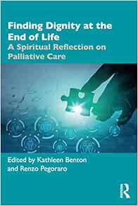 Finding Dignity at the End of Life (Original PDF from Publisher)