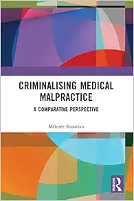 Criminalising Medical Malpractice (Original PDF from Publisher)