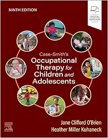 Case-Smith's Occupational Therapy for Children and Adolescents, 9th Edition (EPUB)