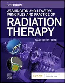 Washington and Leaver's Principles and Practice of Radiation Therapy, 6th Edition (EPUB)
