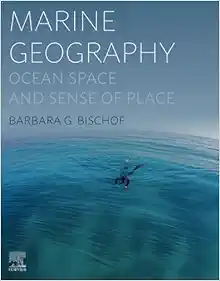 Marine Geography: Ocean Space and Sense of Place (Original PDF from Publisher)