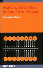 Problems and Solutions in Many-Particle Systems (Original PDF from Publisher)