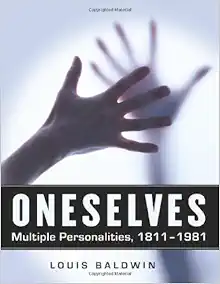 Oneselves: Multiple Personalities, 1811-1981 (Original PDF from Publisher)