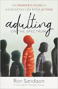 Adulting on the Spectrum: An Insider's Guide for Navigating Life with Autism (EPUB)