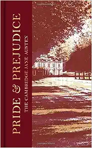 Pride and Prejudice: The Collector's Edition (The Cambridge Jane Austen) (Original PDF from Publisher)