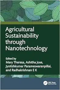 Agricultural Sustainability through Nanotechnology (Original PDF from Publisher)