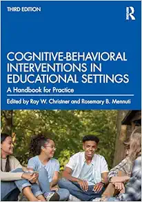 Cognitive-Behavioral Interventions in Educational Settings, 3rd Edition (EPUB)