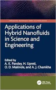 Applications of Hybrid Nanofluids in Science and Engineering (Emerging Materials and Technologies) (Original PDF from Publisher)