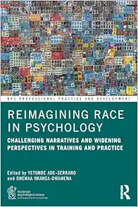 Reimagining Race in Psychology (BPS Professional Practice and Development Series) (EPUB)