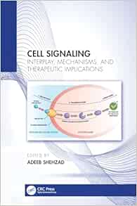 Cell Signaling: Interplay, Mechanisms, and Therapeutic Implications (EPUB)