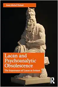 Lacan and Psychoanalytic Obsolescence (EPUB)