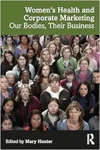 Women's Health and Corporate Marketing (Original PDF from Publisher)