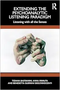 Extending the Psychoanalytic Listening Paradigm (Original PDF from Publisher)