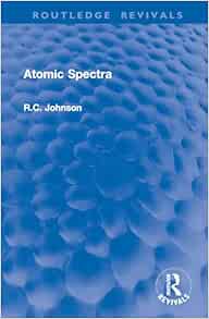 Atomic Spectra (Routledge Revivals) (EPUB)