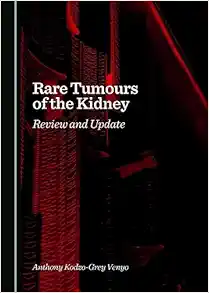 Rare Tumours of the Kidney: Review and Update (Original PDF from Publisher)
