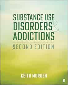 Substance Use Disorders and Addictions, 2nd Edition (Original PDF from Publisher)