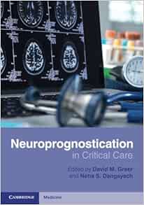Neuroprognostication in Critical Care (Original PDF from Publisher)