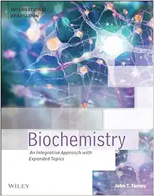 Biochemistry: An Integrative Approach, International Adaptation (Original PDF from Publisher)
