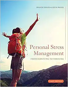 Personal Stress Management: From Surviving to Thriving (Original PDF from Publisher)