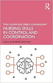 Nursing Skills in Control and Coordination (Skills in Nursing Practice) (Original PDF from Publisher)
