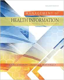 Management of Health Information: Functions & Applications, 2nd Edition (Original PDF from Publisher)