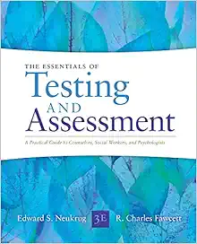 Essentials of Testing and Assessment: A Practical Guide for Counselors, Social Workers, and Psychologists, Enhanced, 3rd Edition (Original PDF from Publisher)