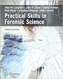 Practical Skills In Forensic Science, 3rd Edition (Original PDF from Publisher)