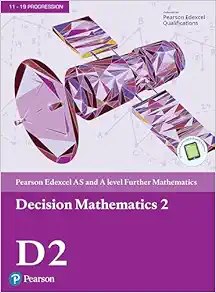 Edexcel AS and A level Further Mathematics Decision Mathematics 2 Textbook (Original PDF from Publisher)