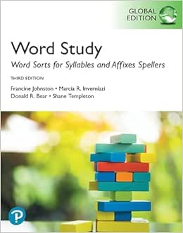 Words Their Way: Word Sorts for Syllables and Affixes Spellers, Global Edition, 3rd Edition (Original PDF from Publisher)