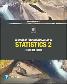 Edexcel International A Level Mathematics Statistics 2 Student Book (Original PDF from Publisher)