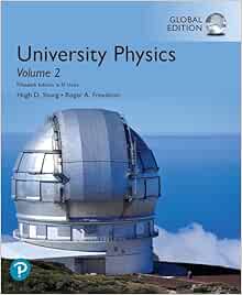 University Physics in SI units - Volume 2, 15th Edition (Original PDF from Publisher)