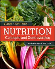Nutrition: Concepts and Controversies - Standalone book, 14th Edition (Original PDF from Publisher)