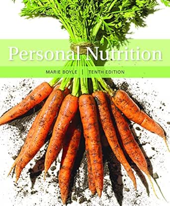 Personal Nutrition, 10 Edition (Original PDF from Publisher)