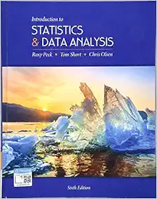 Introduction to Statistics and Data Analysis, 6th Edition (Original PDF from Publisher)