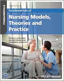 Fundamentals of Nursing Models, Theories and Practice, 3rd Edition (Original PDF from Publisher)