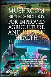 Mushroom Biotechnology for Improved Agriculture and Human Health (EPUB)
