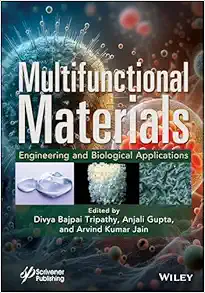 Multifunctional Materials: Engineering and Biological Applications (Original PDF from Publisher)
