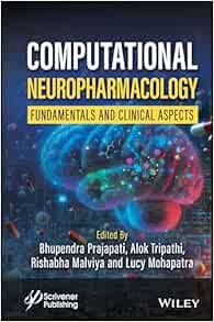 Computational Neuropharmacology: Fundamentals and Clinical Aspects (Original PDF from Publisher)